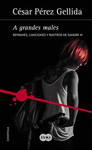 A grandes males de César Pérez Gellida, portada del libro