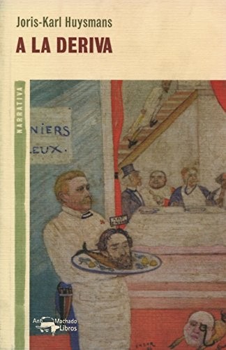 A la deriva de Joris-Karl Huysmans, portada del libro