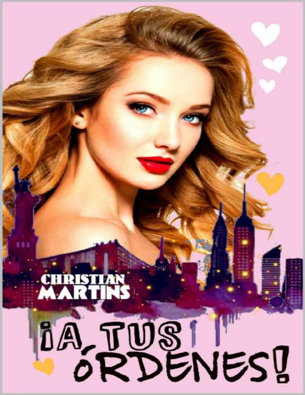 !A tus ordenes!_ (Charlize, Manhatt de Christian Martins, portada del libro