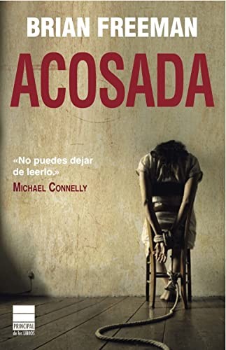 Acosada de Brian Freeman, portada del libro
