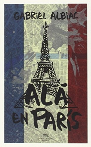 Alá en París de Gabriel Albiac, portada del libro
