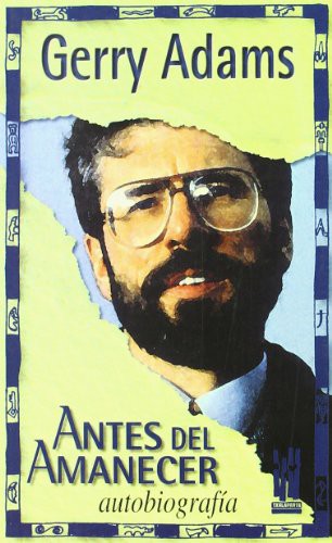 Antes del amanecer de Gerry Adams, portada del libro