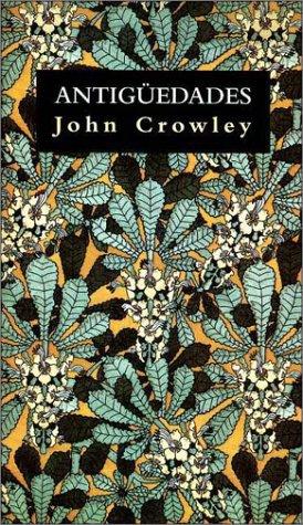 Antigüedades de John Crowley, portada del libro