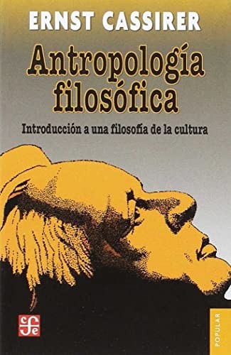 Antropología filosófica de Ernst Cassirer, portada del libro
