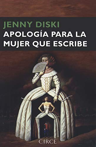 Apología para la mujer que escribe de Jenny Diski, portada del libro