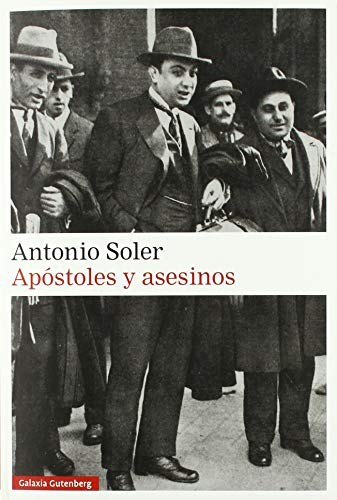 Apóstoles y asesinos de Antonio Soler, portada del libro