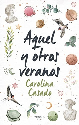 Aquel y otros veranos de Carolina Casado, portada del libro