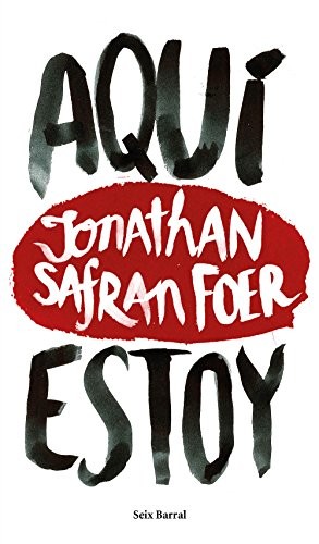 Aqui estoy de Jonathan Safran Foer, portada del libro