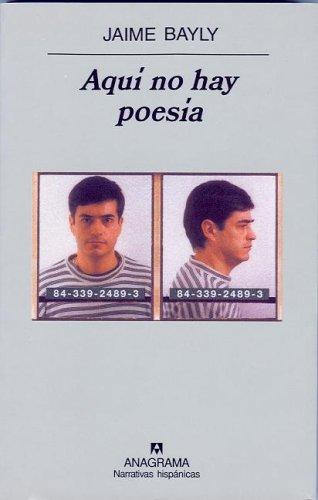 Aquí no hay poesía de Jaime Bayly, portada del libro