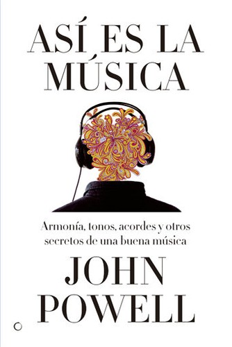 Así es la música de John Powell, portada del libro
