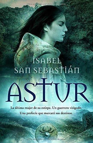Astur de Isabel San Sebastián, portada del libro