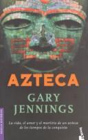 Azteca de Gary Jennings, portada del libro