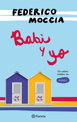 Babi y yo de Federico Moccia, portada del libro