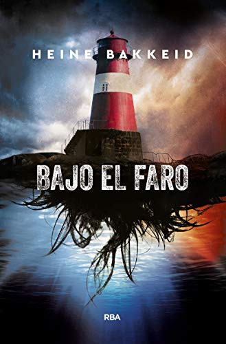 Bajo el faro de Heine Bakkeid, portada del libro