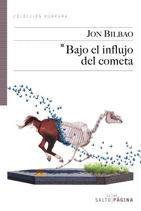 Bajo el influjo del cometa de Jon Bilbao, portada del libro