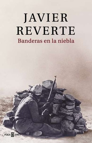 Banderas en la niebla de Javier Reverte, portada del libro