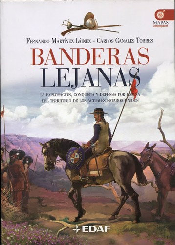 Banderas lejanas de Fernando Martínez Laínez, portada del libro