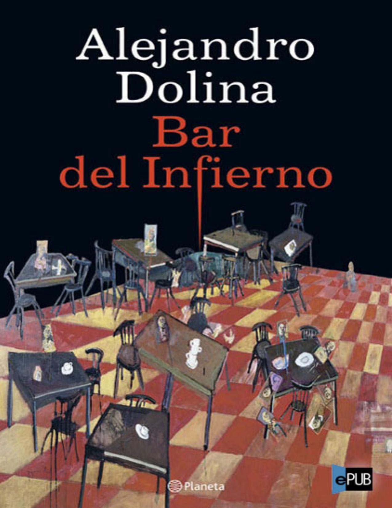 Bar del Infierno de Alejandro Dolina, portada del libro