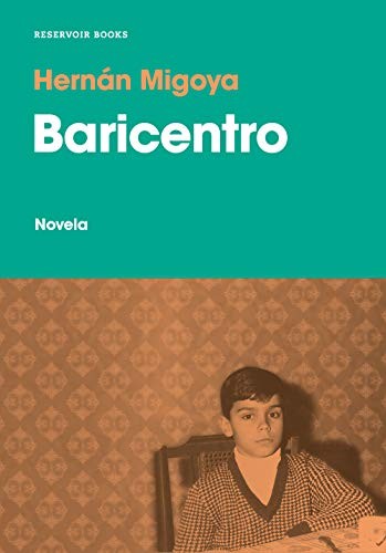 Baricentro de Hernán Migoya, portada del libro
