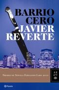 Barrio Cero - Javier Reverte