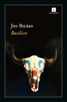 Basilisco de Jon Bilbao, portada del libro