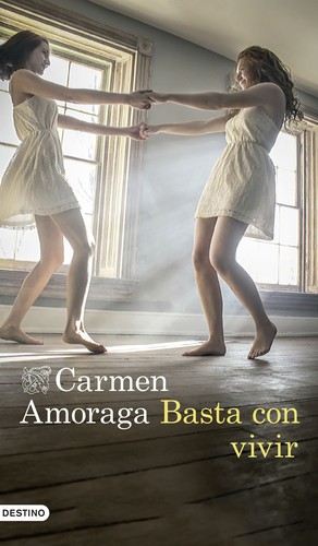 Basta con vivir de Carmen Amoraga, portada del libro
