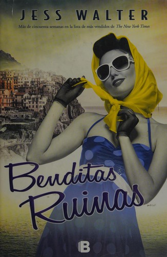 Benditas ruinas de Jess Walter, portada del libro