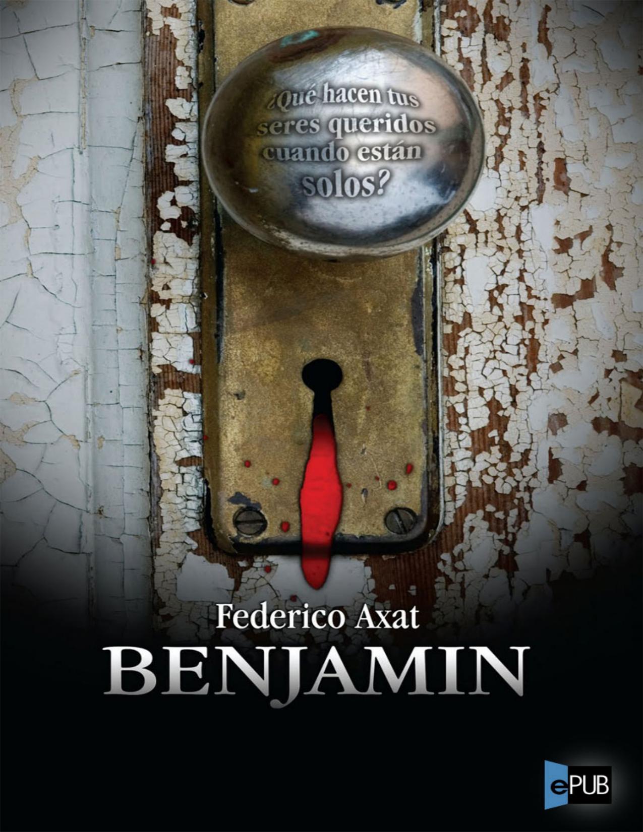 Benjamin de Federico Axat, portada del libro