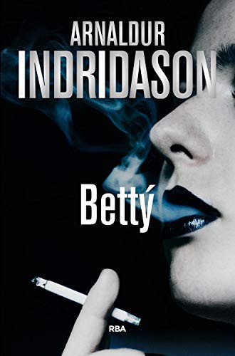 Bettý de Arnaldur Indridason, portada del libro