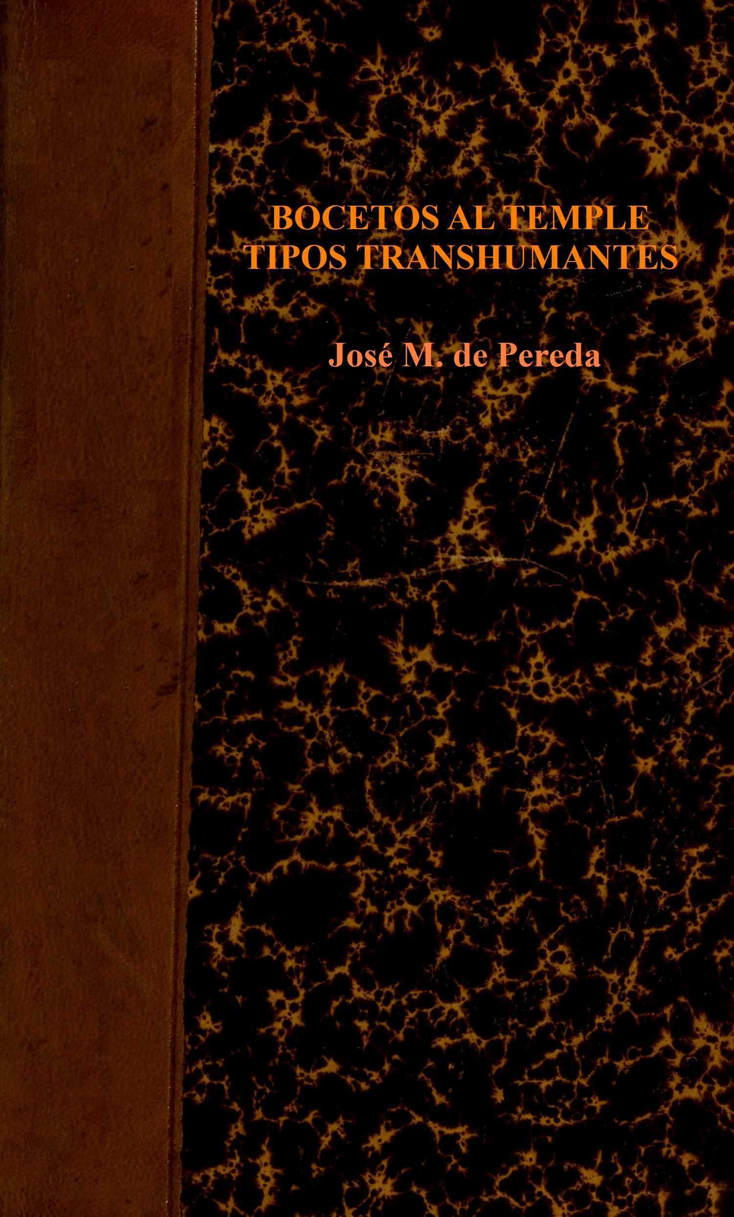 Bocetos al temple. Tipos trashumantes de José María de Pereda, portada del libro