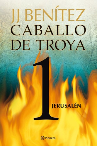 Caballo de Troya 01 de J. J. Benítez, portada del libro