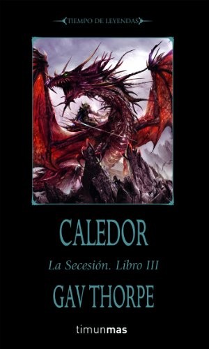 Caledor de Gav Thorpe, portada del libro