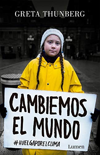 Cambiemos el mundo de Greta Thunberg, portada del libro