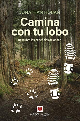 Camina con tu lobo de Jonathan Hoban, portada del libro