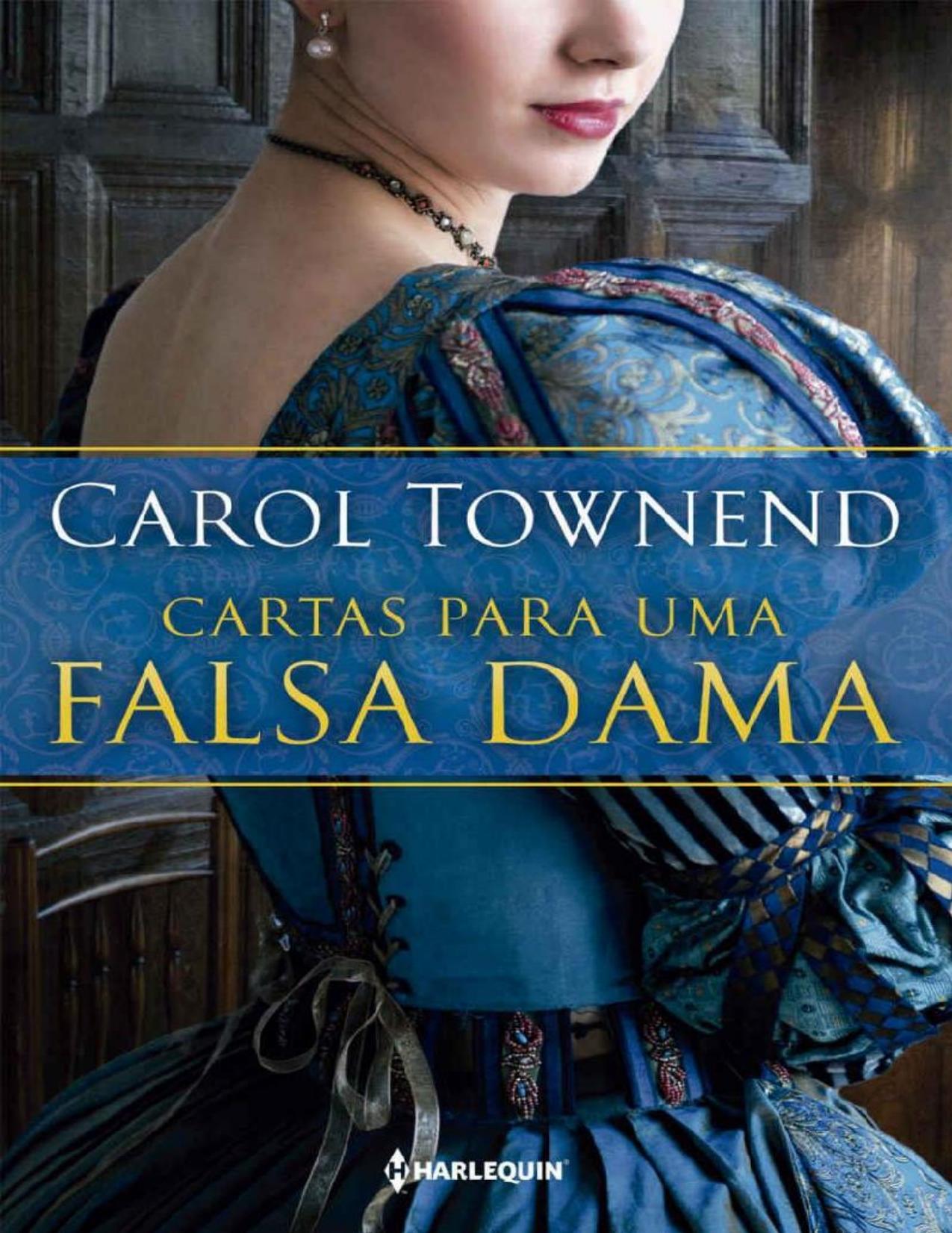 Cartas Para Uma Falsa Dama de Carol Townend, portada del libro