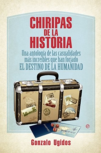 Chiripas de la historia de Gonzalo Ugidos, portada del libro
