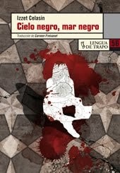 Cielo negro, mar negro de Izzet Celasin, portada del libro