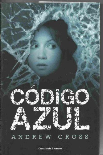 Código azul de Andrew Gross, portada del libro