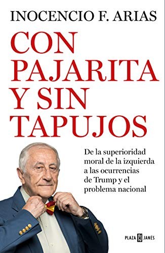 Con pajarita y sin tapujos de Inocencio F. Arias, portada del libro