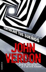 Controlaré tus sueños - John Verdon