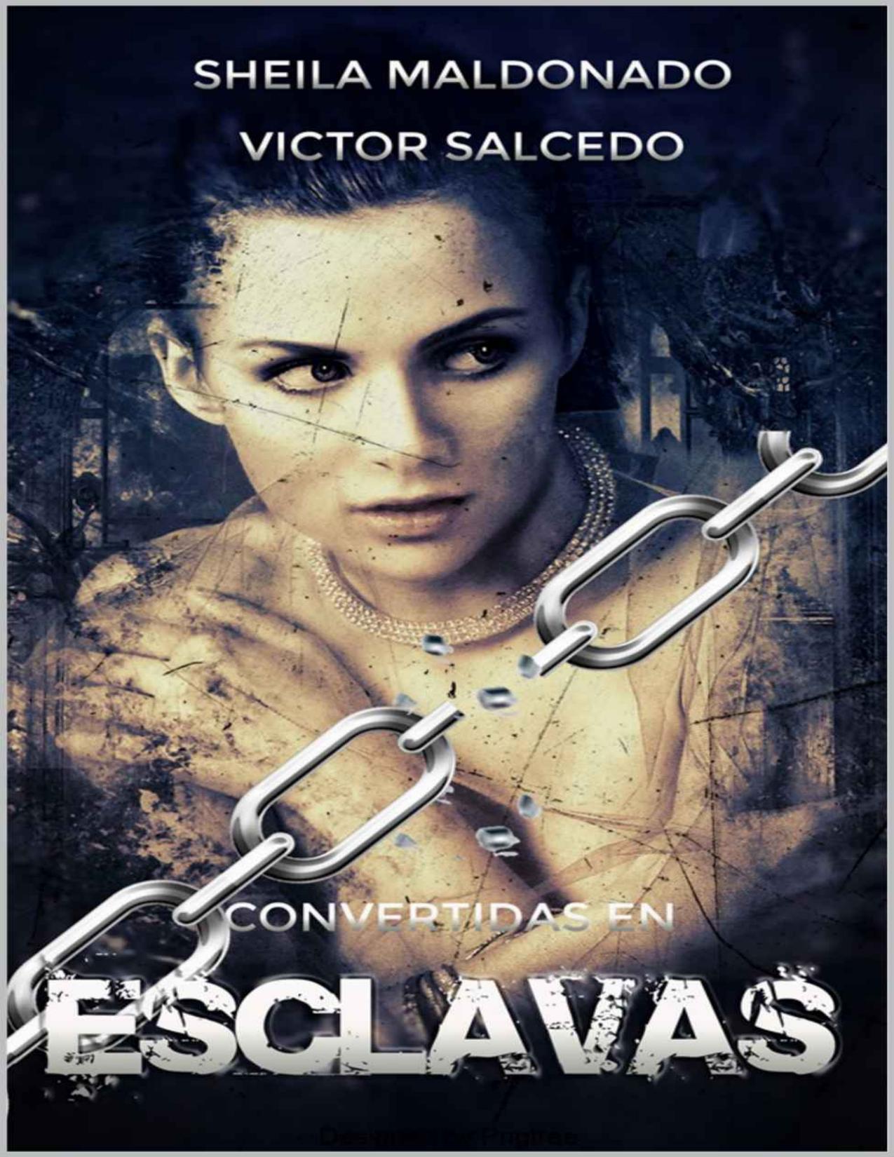 Convertidas en ESCLAVAS: DESAPARECIDAS| Thriller Psicológico | Intriga | Suspense | Misterio (Segunda edición) de VICTOR SALCEDO, portada del libro
