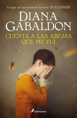 Cuenta a las abejas que me fui de Diana Gabaldon, portada del libro