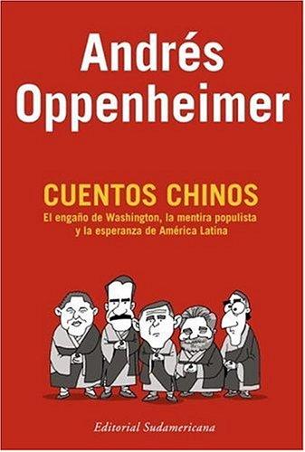 Cuentos chinos de Andrés Oppenheimer, portada del libro