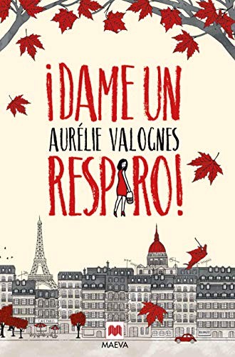 ¡Dame un respiro! de Aurélie Valognes, portada del libro