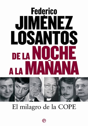 De la noche a la mañana de Federico Jiménez Losantos, portada del libro