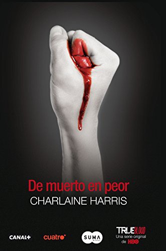De muerto en peor de Charlaine Harris, portada del libro