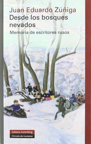 Desde los bosques nevados de Juan Eduardo Zúñiga, portada del libro