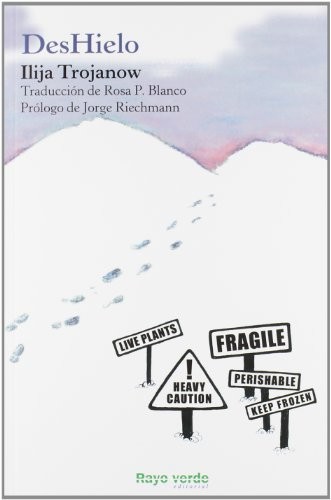 Deshielo de Ilija Trojanow, portada del libro