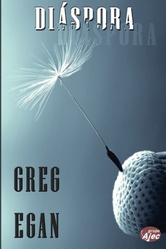 Diáspora de Greg Egan, portada del libro