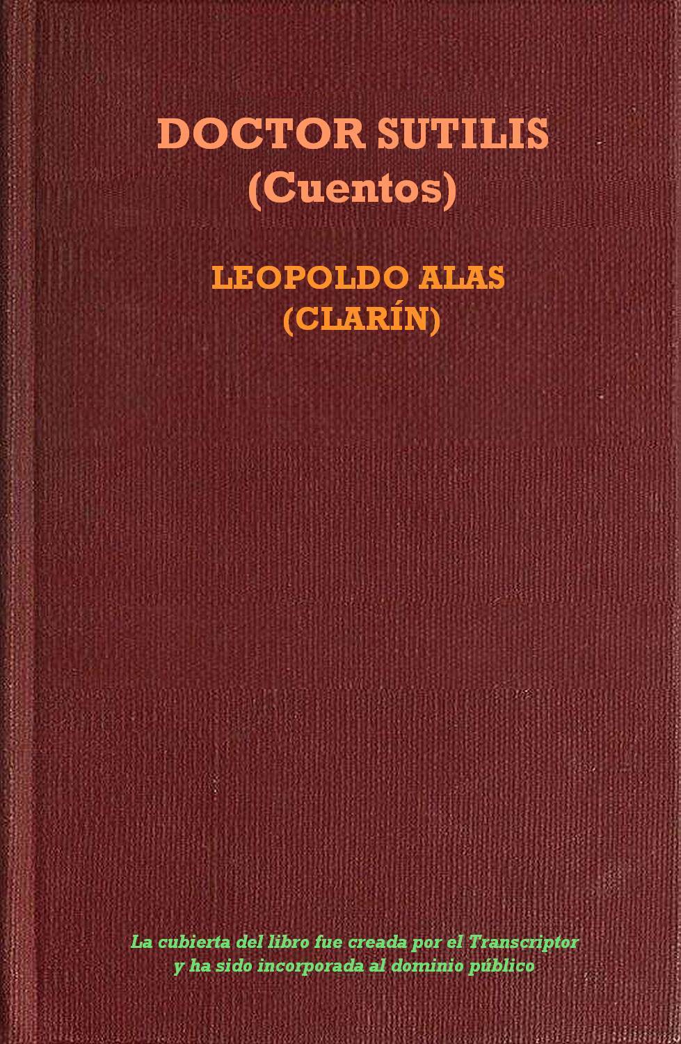 Doctor Sutilis (Cuentos) de Leopoldo Alas, portada del libro